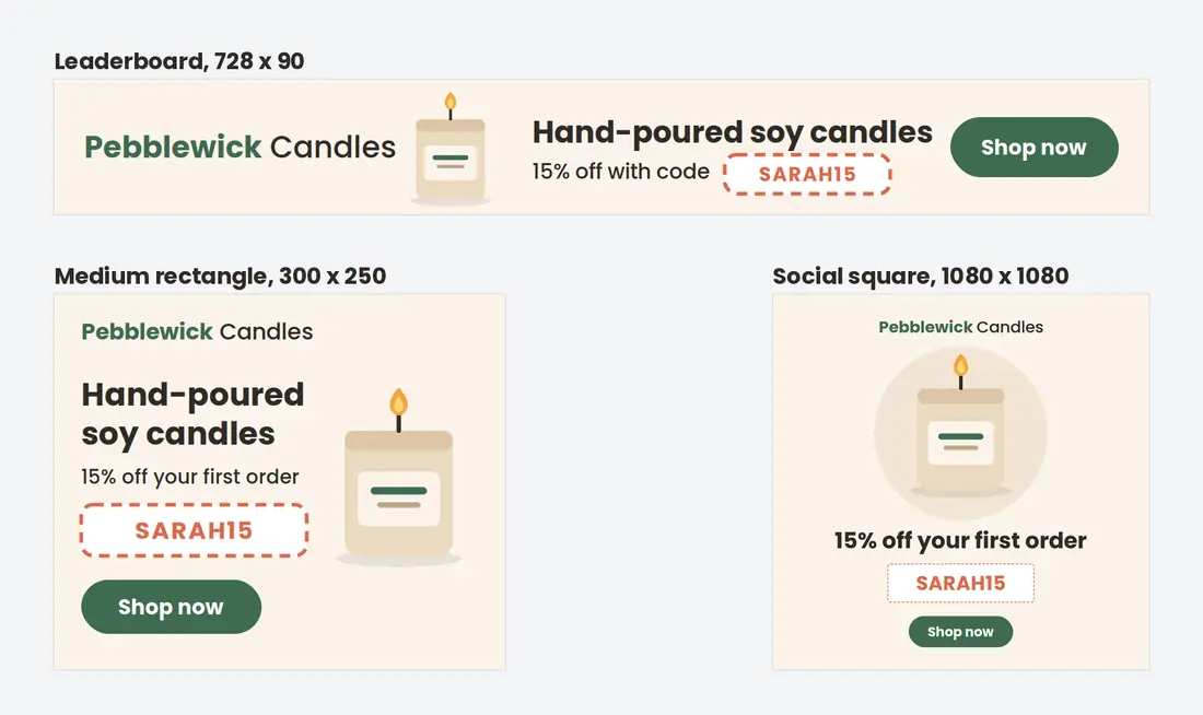 The same example affiliate banner for a made-up candle store in three sizes: a 728 x 90 leaderboard, a 300 x 250 medium rectangle and a 1080 x 1080 social square, each with the headline, the coupon code SARAH15 and a Shop now button