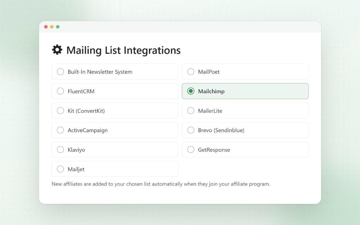 Mailing list integrations for new affiliates including Mailchimp, Kit, MailerLite, ActiveCampaign, Brevo and Klaviyo