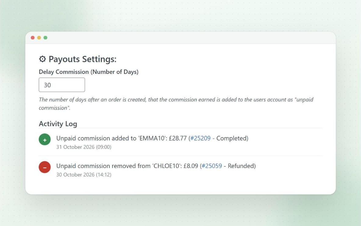 Delayed commission setting with activity log entries showing commission added and then removed after a refund