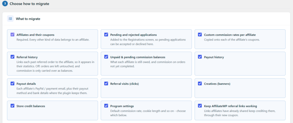 What to migrate options in the Coupon Affiliates Migration Tool, including affiliates, applications, referral history, commission balances, payouts, visits, creatives and old referral links