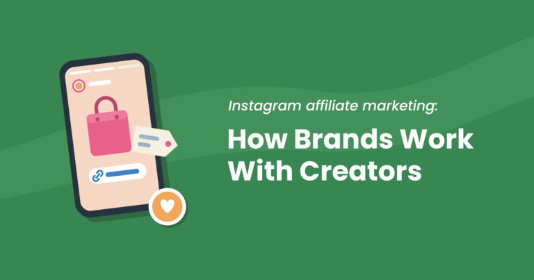 Flat illustration of a phone showing an Instagram-style Story with a shopping bag, a link sticker and a coupon tag, next to the title How Brands Work With Creators for Instagram affiliate marketing